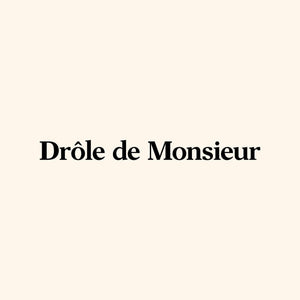 Drôle de Monsieur